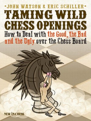 cover image of Taming Wild Chess Openings